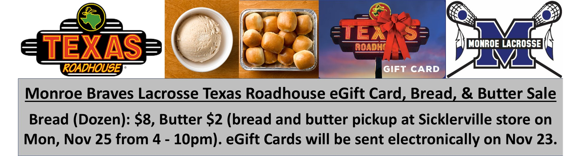 Texas Roadhouse Gift Card, Bread, and Butter Fundraiser